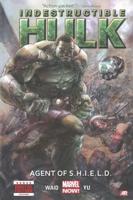 Indestructible Hulk. Volume 1 Agent of S.H.I.E.L.D