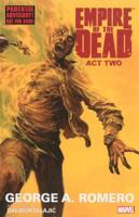George Romero's Empire of the Dead. Act Two