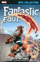 Fantastic Four Epic Collection. All in the Family
