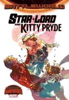 Star-Lord & Kitty Pryde
