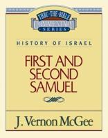 Thru the Bible Vol. 12: History of Israel (1 and 2 Samuel)