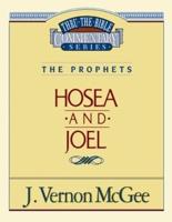 Thru the Bible Vol. 27: The Prophets (Hosea/Joel)