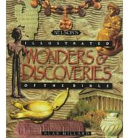 Nelson's Illustrated Wonders & Discoveries of the Bible