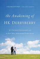 Awakening of HK Derryberry   Softcover