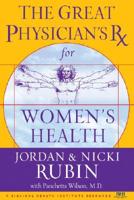 The Great Physician's Rx for Women's Health