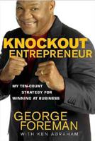 The Knockout Entrepreneur