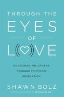 Through the Eyes of Love   Softcover