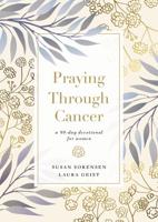 Praying Through Cancer