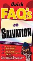 Quick Faq's on Salvation