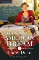 How to Stitch an American Dream