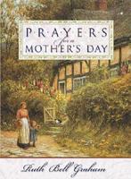Prayers for a Mothers Day