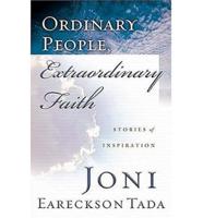 Ordinary People, Extraordinary Faith