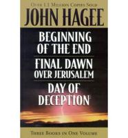 Beginning of the End/Final Dawn Over Jerusalem/Day of Deception