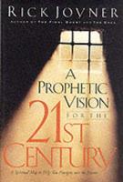 A Prophetic Vision for the 21st Century