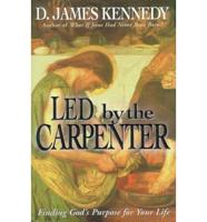 Led by the Carpenter