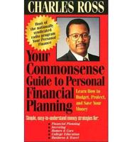 Your Commonsense Guide to Personal Financial Planning