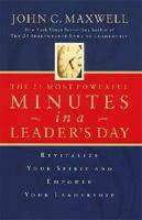 The 21 Most Powerful Minutes in a Leader's Day