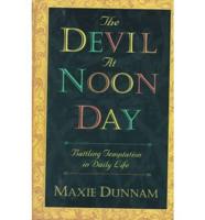 The Devil at Noon Day