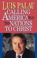 Calling America and the Nations to Christ