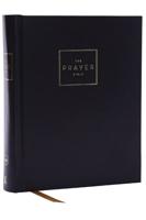 The Prayer Bible: Pray God's Word Cover to Cover (NKJV, Hardcover, Red Letter, Comfort Print)