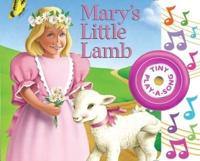 Mary's Little Lamb Tiny Play-A-Song Sound Book