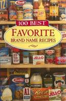 100 Best Favorite Brand Name Recipes