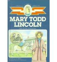 Mary Todd Lincoln