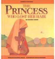 The Princess Who Lost Her Hair