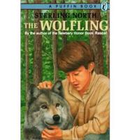 The Wolfling : A Documentary Novel of the Eighteen-Seventies