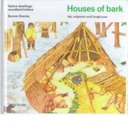 Houses of Bark