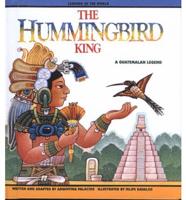 The Hummingbird King