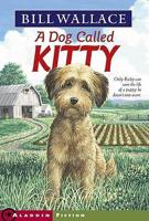 A Dog Called Kitty