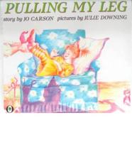 Pulling My Leg