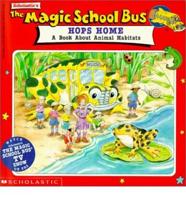 Scholastic's The Magic School Bus Hops Home