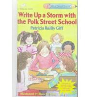 Write Up a Storm With the Polk Street School