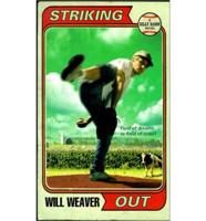 Striking Out