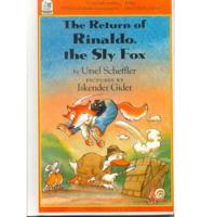 The Return of Rinaldo the Sly Fox