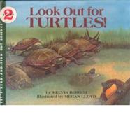 Look Out for Turtles!