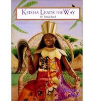Keisha Leads the Way