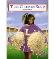 Three Cheers for Keisha