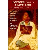 Letters from a Slave Girl