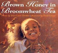 Brown Honey in Broomwheat Tea