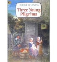 Three Young Pilgrims