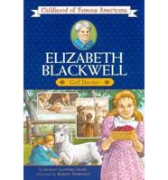 Elizabeth Blackwell, Girl Doctor