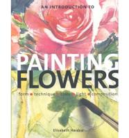 An Introduction to Painting Flowers