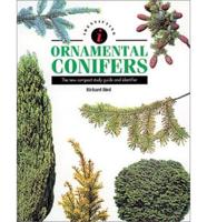 Identifying Ornamental Conifers : The New Compact Study Guide and Identifier