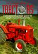 The Illustrated History of Tractors from Pioneering Steam Power To