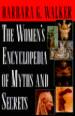 Women's Encyclopedia of Myths and Secrets