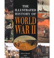 The Illustrated History of World War II