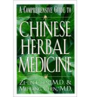 A Comprehensive Guide to Chinese Herbal Medicine